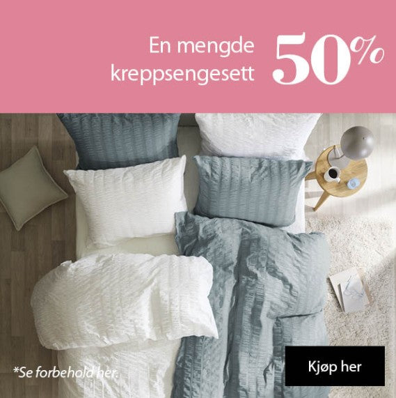 50 % på en mengde kreppsengesett